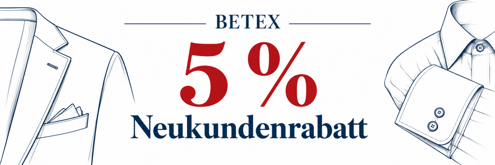 BETEX – 5 % Neukundenrabatt